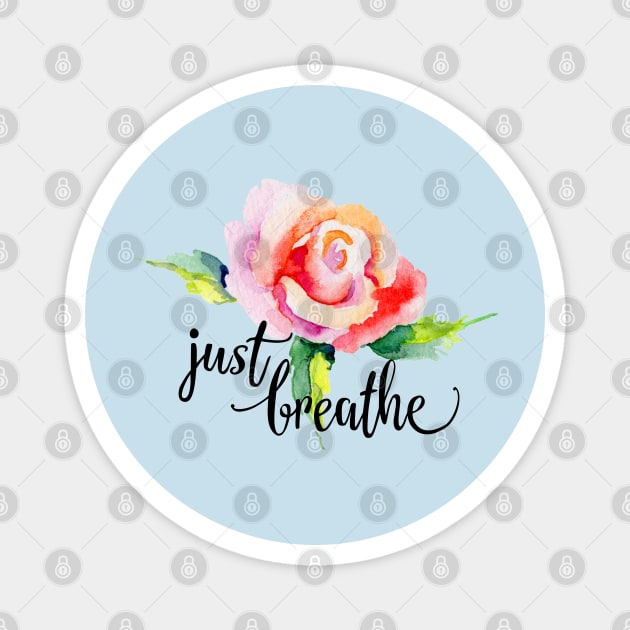 Just Breathe Magnet by CuteCoCustom